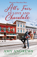 All's Fair in Love and Chocolate