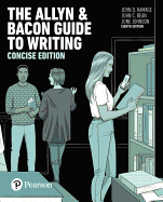 Allyn & Bacon Guide to Writing, The, Concise Edition