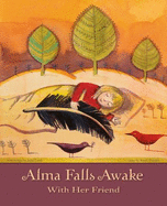 Alma Falls Awake With Her Friend