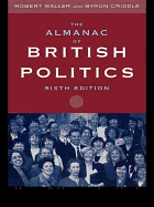 Almanac of British Politics: 6th Edition