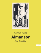 Almansor: Eine Tragodie