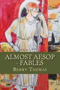 Almost Aesop - Fables