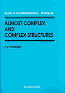 Almost Complex and Complex Structures