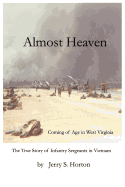 Almost Heaven: Coming of Age in West Virginia