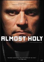 Almost Holy - Steve Hoover