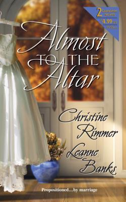 Almost to the Altar: An Anthology - Rimmer, Christine, and Banks, Leanne