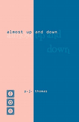 almost up and down - Thomas, P J