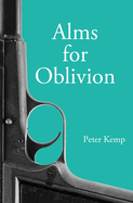 Alms for Oblivion: Sunset on the Pacific War