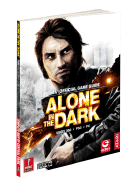 Alone in the Dark: Prima Official Game Guide - Black, Fletcher
