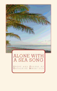 Alone with a Sea Song: Story and Poetry of Katherine Mansfield