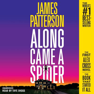 Along Came a Spider - Patterson, James, and Turner, Charles (Read by)
