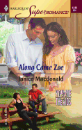 Along Came Zoe