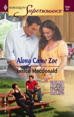 Along Came Zoe - MacDonald, Janice