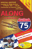 Along Interstate-75: Local Knowledge for Those Driving the Popular Interstate Between Detroit and the Florida Border