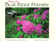 Along the Blue Ridge Parkway - Humphries, George