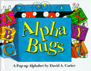 Alpha Bugs: A Pop Up Alphabet Book