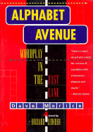 Alphabet Avenue: Wordplay in the Fast Lane