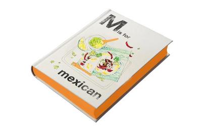 Alphabet Cooking: M is for Mexican - Quadrille