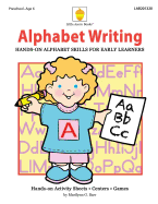 Alphabet Writing: Hands-On Alphabet Skills for Early Learners