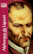 Alphonsus de Liguori: Selected Writings