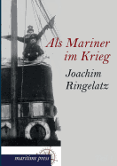 ALS Mariner Im Krieg