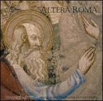 Altera Roma: Music in the Pope's Palace - Venance Fortunat Ensemble