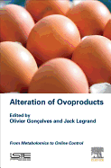 Alteration of Ovoproducts: From Metabolomics to Online Control