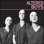 Altered Boys