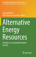 Alternative Energy Resources: The Way to a Sustainable Modern Society