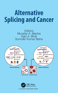 Alternative Splicing and Cancer