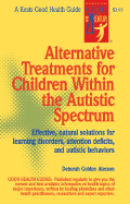 Alternative Treatments For Children Within The Autistic Spectrum