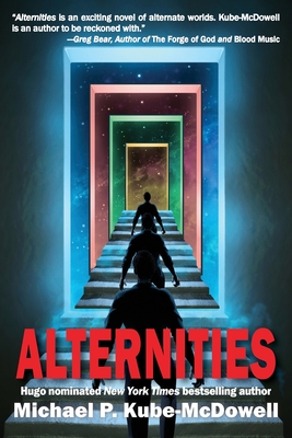 Alternities - Kube-McDowell, Michael P
