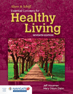 Alters and Schiff Essential Concepts for Healthy Living