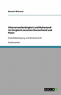 Alterserwerbsttigkeit und Ruhestand im Vergleich zwischen Deutschland und Polen: Erwerbsbeteiligung und Renteneintritt