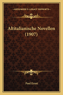 Altitalianische Novellen (1907)