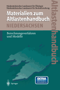 Altlastenhandbuch Des Landes Niedersachsen Materialienband: Berechnungsverfahren Und Modelle