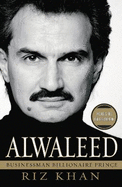 Alwaleed: Billionaire, Businessman, Prince