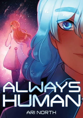 Always Human: A Graphic Novel (Always Human, #1) - North, Ari