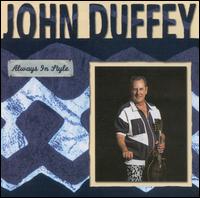Always in Style: A Classic Collection - John Duffey