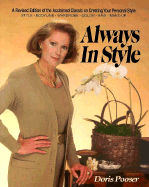 Always in Style: The Complete Guide for Creating Your Best Look