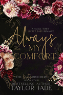 Always My Comfort: Secret Baby Sweet Romance