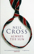 Always the Sun - Cross, Neil