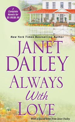 Always with Love - Dailey, Janet