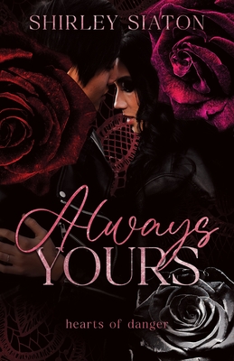 Always Yours - Siaton, Shirley