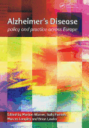 Alzheimer's Disease: Policy and Practice Across Europe
