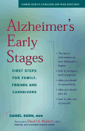 Alzheimer's Early Stages: First Steps for Family, Friends, and Caregivers