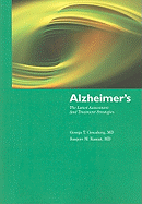 Alzheimers: The Latest Assessment and Treatment Strategies