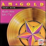 AM Gold: 70's Easy Hits