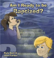 Am I Ready to Be Baptized?