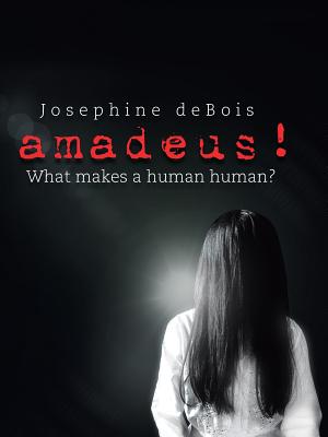 amadeus!: What makes a human human? - Debois, Josephine